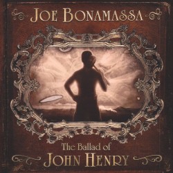 Joe Bonamassa ‎– The Ballad Of John Henry Plak LP