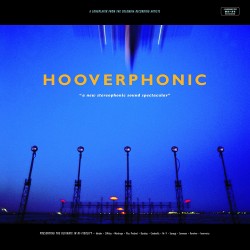 Hooverphonic ‎– A New Stereophonic Sound Spectacular Plak LP