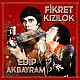 Fikret Kızılok - Edip Akbayram (Yeni Kapak) Plak LP