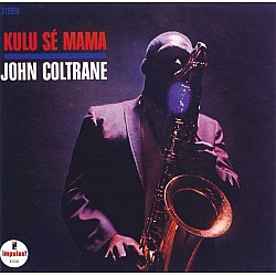 John Coltrane - Kulu Se Mama Digipak CD