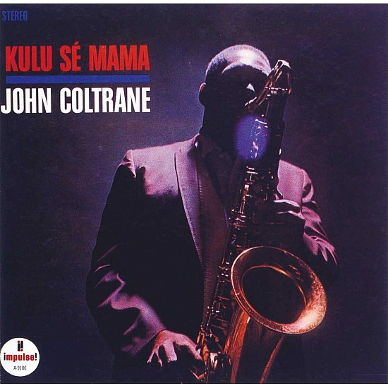 John Coltrane ‎– Kulu Sé Mama Digipak CD