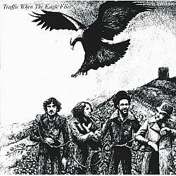 Traffic - When The Eagle Flies CD