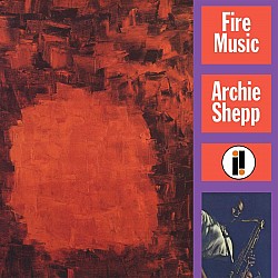 Archie Shepp - Fire Music Caz Plak LP