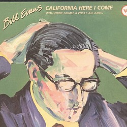 Bill Evans - California Here I Come Digipak 2 CD