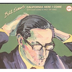 Bill Evans - California Here I Come Digipak 2 CD