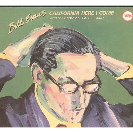 Bill Evans - California Here I Come Digipak 2 CD