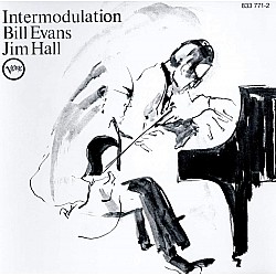 Bill Evans / Jim Hall - Intermodulation CD
