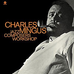 Charles Mingus - Jazz Composers Workshop Plak LP