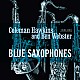 Coleman Hawkins & Ben Webster - Blue Saxophones Caz Plak LP