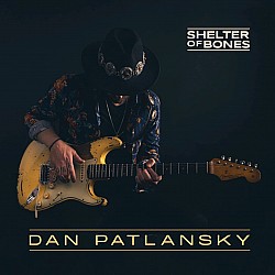 Dan Patlansky - Shelter Of Bones Plak 2 LP