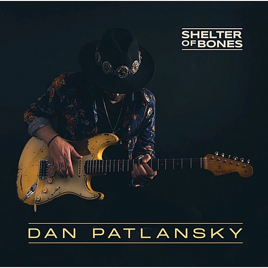 Dan Patlansky - Shelter Of Bones Plak 2 LP