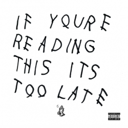 Drake - If You're Reading This It's Too Late Plak 2 LP