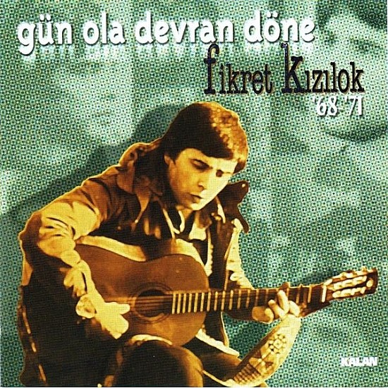 Fikret Kızılok - Gün Ola Devran Döne CD