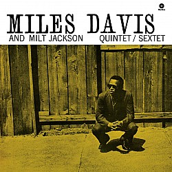 Miles Davis And Milt Jackson - Quintet / Sextet Caz Plak LP