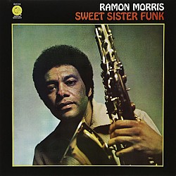 Ramon Morris - Sweet Sister Funk Plak LP