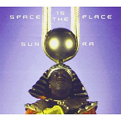 Sun Ra - Space Is The Place CD