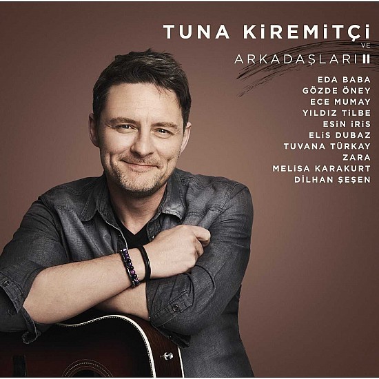 Tuna Kiremitçi - Tuna Kiremitçi Ve Arkadaşları II Plak LP