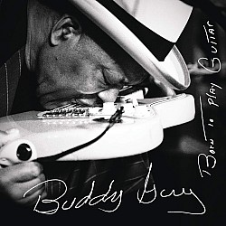 Buddy Guy - Born To Play Guitar CD