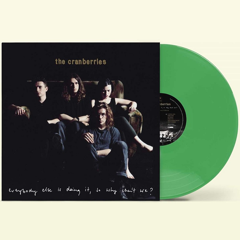 The Cranberries - Everybody Else Is Doing It, So Why Can't We? (Yeşil ...