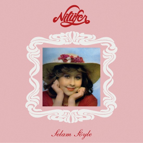 Nilüfer - Selam Söyle Plak LP