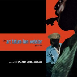 The Art Tatum - Ben Webster Quartet - The Art Tatum - Ben Webster Quartet Plak LP