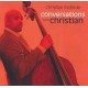 Christian McBride - Conversations With Christian CD