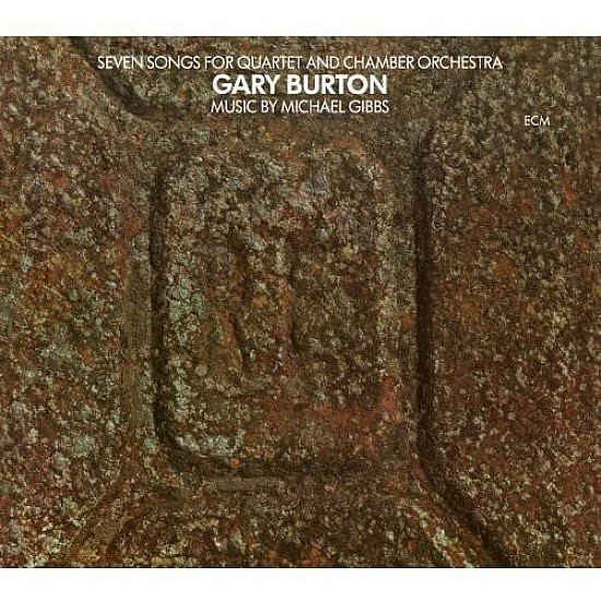 Gary Burton – Seven Songs For Quartet And Chamber Orchestra Plak LP