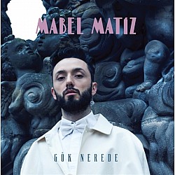 Mabel Matiz - Gök Nerede Plak 2 LP
