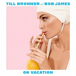 Till Brönner And Bob James - On Vacation Plak 2 LP
