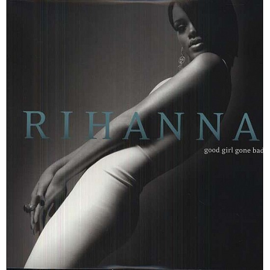 Rihanna – Good Girl Gone Bad Plak 2 LP