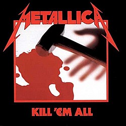 Metallica - Kill 'Em All Plak LP