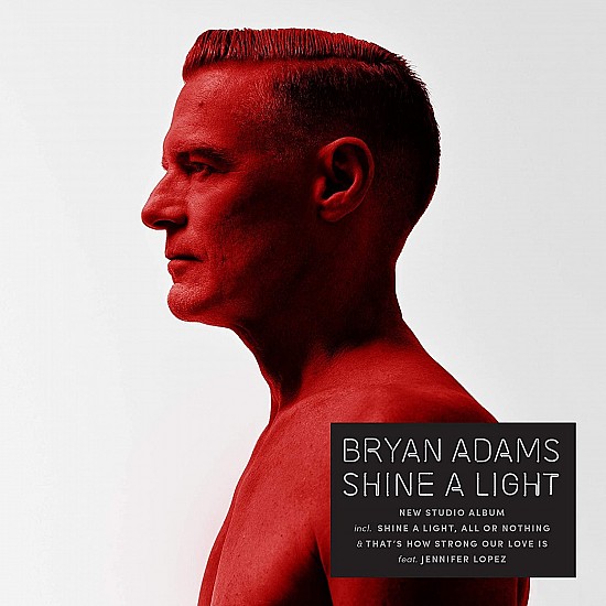 Bryan Adams - Shine A Light CD