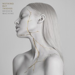Nothing But Thieves - Broken Machine Plak LP