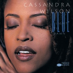 Cassandra Wilson - Blue Light 'Til Dawn Caz Plak 2 LP