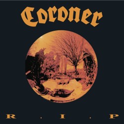 Coroner - R.I.P CD