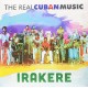 Irakere - The Real Cuban Music Plak 2 LP