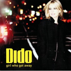 Dido ‎- Girl Who Got Away CD