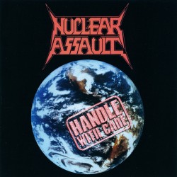 Nuclear Assault - Handle With Care CD
