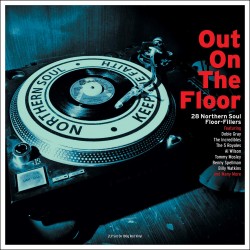 Out On The Floor - 28 Northern Soul Floor-Fillers Plak 2  LP