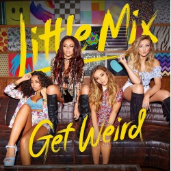 Little Mix - Get Weird CD