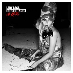 Lady Gaga - Born This Way - The Remix CD