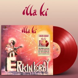 Erkin Koray ‎– İlla Ki (Kırmızı Renkli) Plak LP