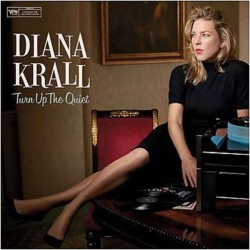Diana Krall - Turn Up The Quiet CD