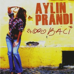 Aylin Prandi ‎– 24 000 Baci CD
