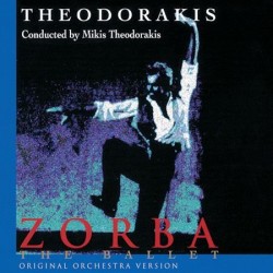 Mikis Theodorakis ‎– Zorba: The Ballet (Original Orchestra Version) CD