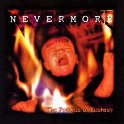 Nevermore ‎– The Politics of Ecstasy CD * İKİNCİ EL *
