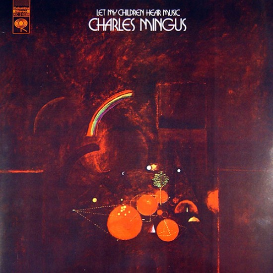 Charles Mingus ‎– Let My Children Hear Music Audiophile 45 RPM Caz Plak 2 LP