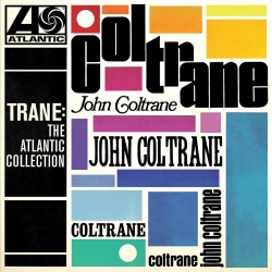 John Coltrane - Trane: The Atlantic Collection Plak LP