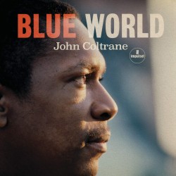 John Coltrane - Blue World Plak LP