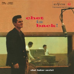 Chet Baker ‎– Chet Is Back! Caz Audiophile Plak LP